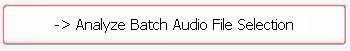 AAMSanaBatchAudioSelection